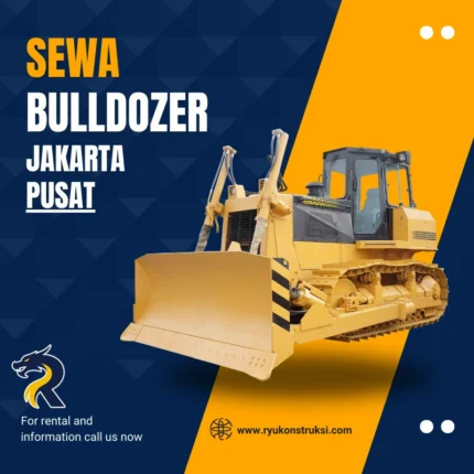Sewa Bulldozer Jakarta Pusat