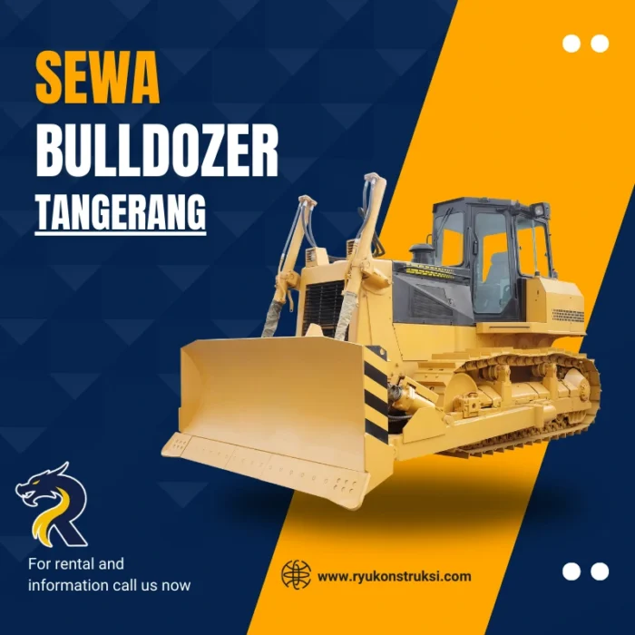 Sewa Bulldozer Tangerang