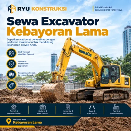 jasa sewa excavator kebayoran lama dari ryu konstruksi