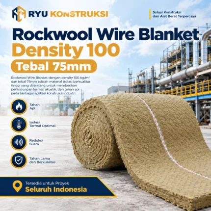 Jual Rockwool Wire Blanket Density 100 Tebal 75mm