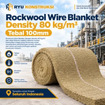 Jual Rockwool Wire Blanket Density 80 kg/m³ Tebal 100mm